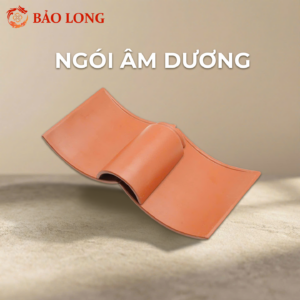 Ngói âm dương - Bảo Long